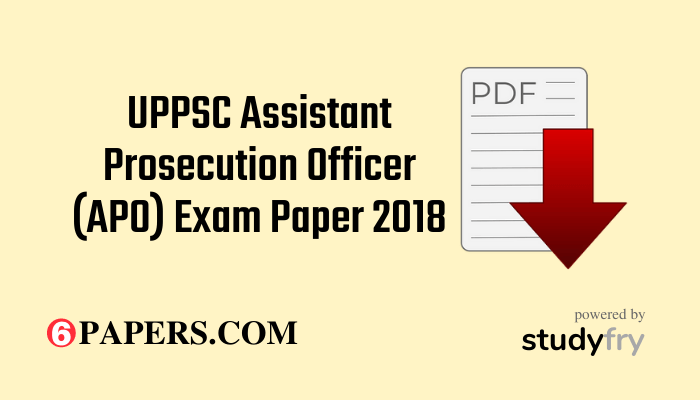 UPPSC Assistant Prosecution Officer (APO) Exam Paper 2018